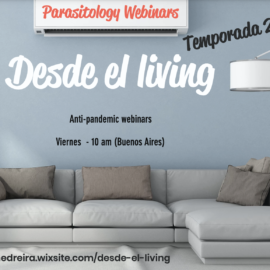 Parasitology Webinars «Desde el Living» – TEMPORADA 2